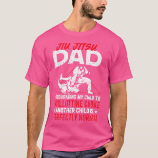 Jiu Jitsu Pappa Far Jiu Jitsu Pappa uppmuntrar min T Shirt
