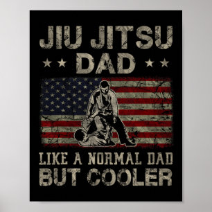 Jiu Jitsu Pappa Liksom En Normal Pappa Men Coolare Poster
