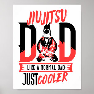 Jiu Jitsu Pappa som ett normalt Pappa, bara Cooler Poster