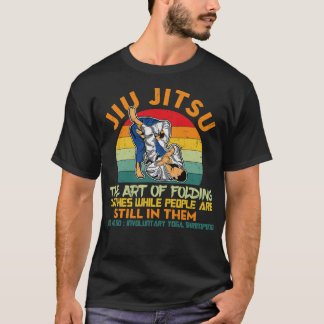 Jiu Jitsu The Art of Folding Clothes BJJ Funny T Shirt