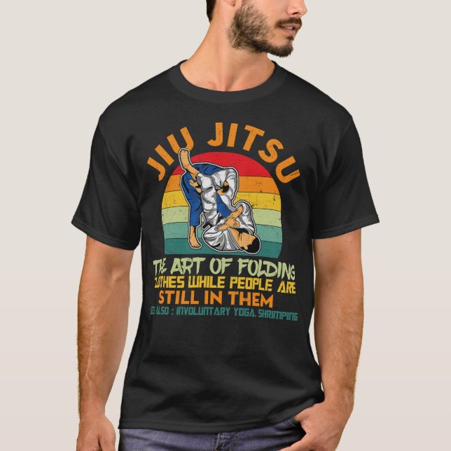 Jiu Jitsu The Art of Folding Clothes BJJ Funny T Shirt (Framsida)