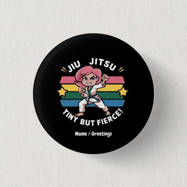 Jiu Jitsu Tiny men Fierce Empower Girls Confidence Knapp (Framsida)
