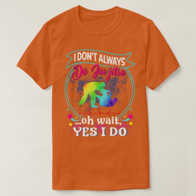 Jiu jitsu YES I DO T Shirt (Design framsida)