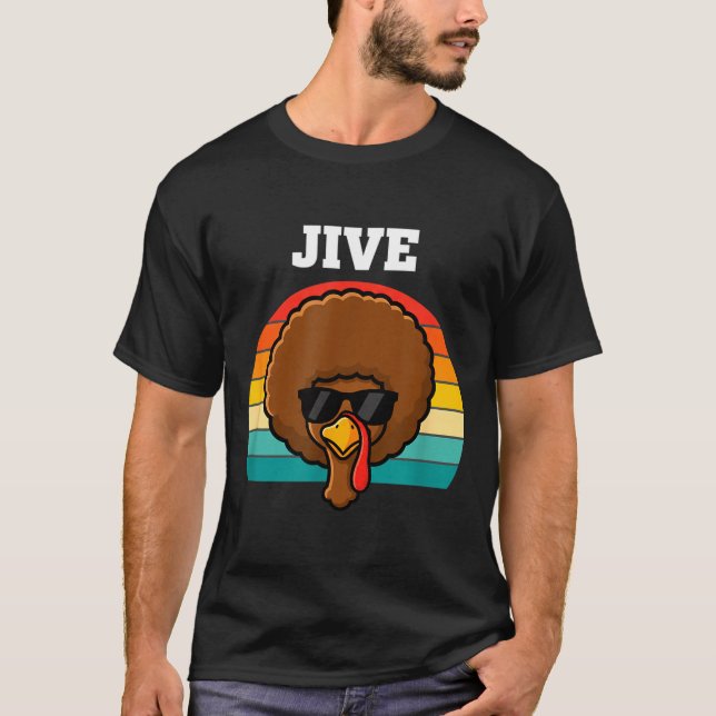 Jive Turkey Afro Retro 70s Thanksgiving Turkey Day T Shirt (Framsida)
