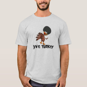 Jive Turkiet T Shirt