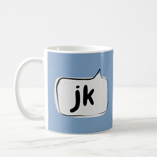 jk skojar bara med Tal Bubble Kaffemugg (Vänster)