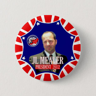 JL Mealer för presidenten 2012 Knapp