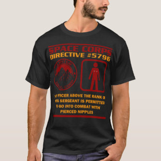 JMC Space Corps Directive 5796 Pierced Nipples T Shirt