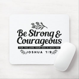 Jo 1:9 Bible Verse-design - vara stark och modig Musmatta