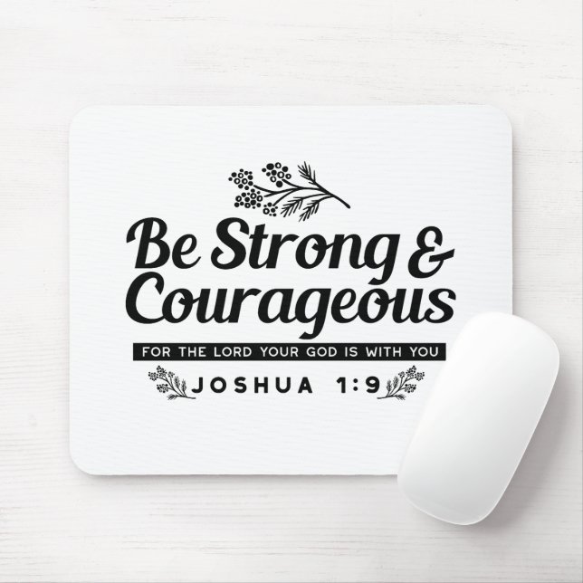 Jo 1:9 Bible Verse-design - vara stark och modig Musmatta (Med mus)