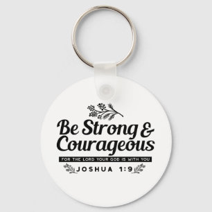 Jo 1:9 Bible Verse-design - vara stark och modig Nyckelring