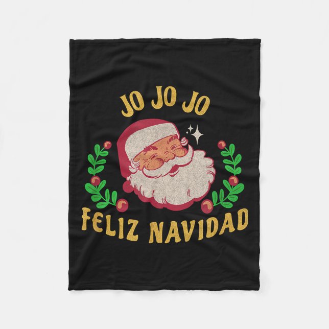 Jo Jo Jo Feliz Navidad Santa Christmas In Spanish  Fleecefilt (Framsidan)