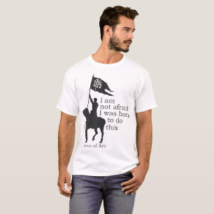 Joan i Arc Silhouette. Jag är inte rädd. T Shirt