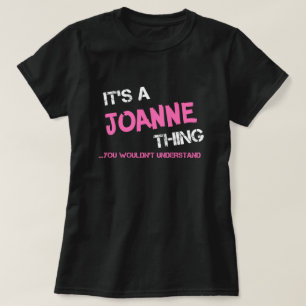 Joanne sak skulle inte förstå T-Shirt