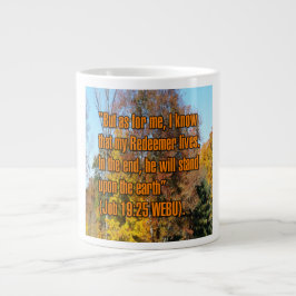 Job 19:25 WEBU Mugg Jumbo Mugg
