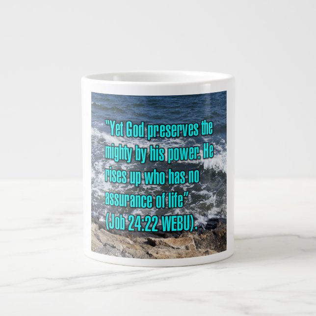 Job 24:22 WEBU Mugg Jumbo Mugg (Framsidan)