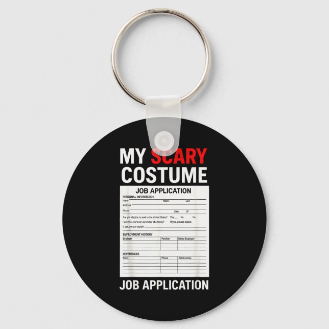 Job Application Funny Y Halloween Costume Trick Or Nyckelring (Framsida)