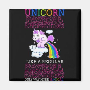 Job Gift Ideas - Unicorns lönedirektör Magnet