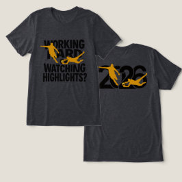 Jobbar Hårt Eller Tittar På Höjdpunkter Rollig Fot T Shirt