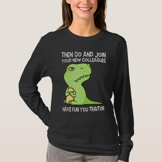 Jobbbyte Avskeds Kollega Avdelningsbyte T Shirt (Framsida)