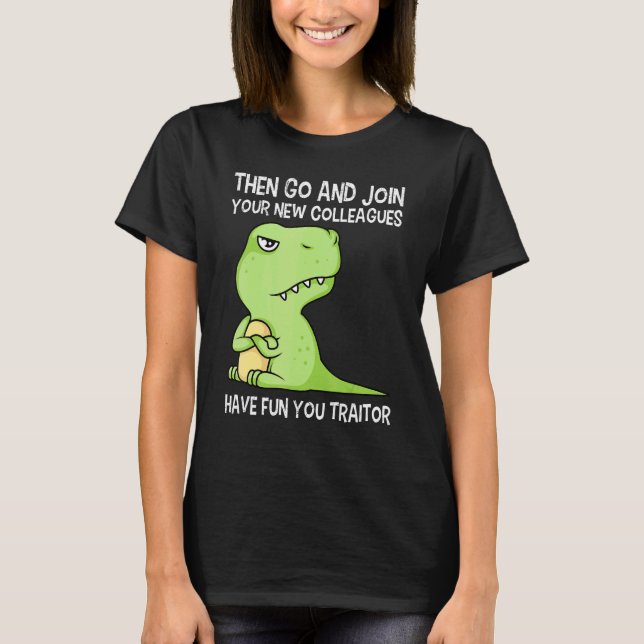 Jobbbyte Avskeds Kollega Avdelningsbyte T Shirt (Framsida)