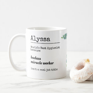 Jobbeskrivning för personligens funna hygienist kaffemugg