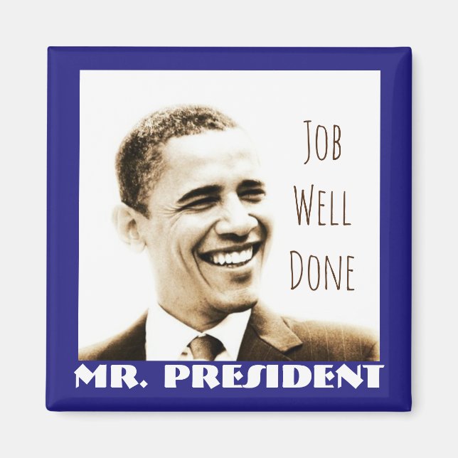 "Jobbet klart, herr talman" med POTUS Obama Magnet (Framsidan)