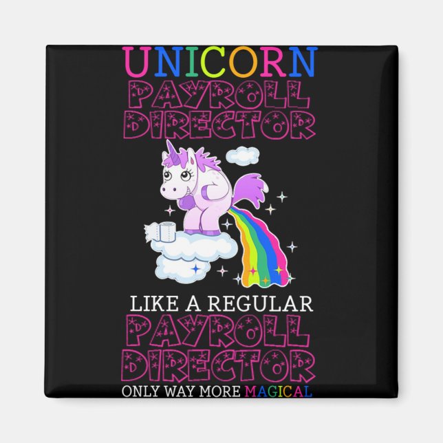 Jobbgift-idéer - Unicorn Payroll Director Magnet (Framsidan)