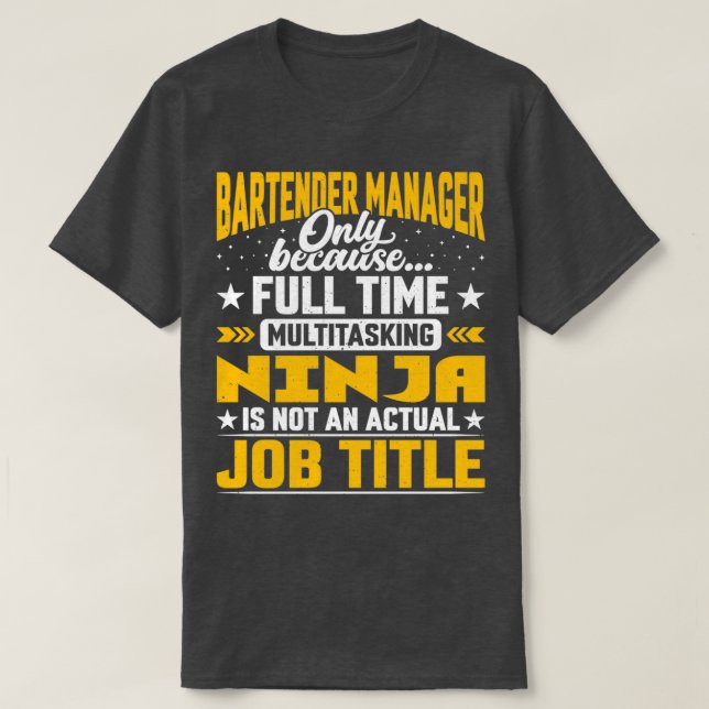 Jobbnamn för Bartender Manager Funny Bartender CEO T Shirt (Design framsida)