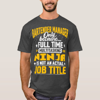 Jobbnamn för Bartender Manager Funny Bartender CEO T Shirt