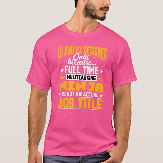 Jobbnamn för UI- och UX-designern T Shirt (Framsida)