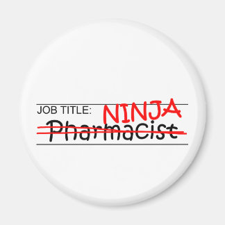 Jobbrubrik Ninja - farmaceut Magnet