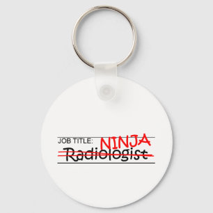Jobbtitel Ninja - Radiologist Nyckelring