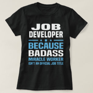 Jobbutvecklare T Shirt