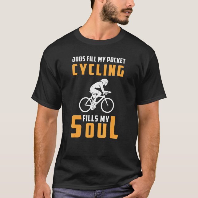 Jobs Fyll min Pocket Cycling fyller min Soul Hoodi T Shirt (Framsida)