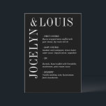 Jocelyn Black Modern Bröllop Meny<br><div class="desc">Modern bröllop-meny med en minimalistisk svart design med namn i ett stort teckensnitt längs den lämnat sidan och överst. Det här är enkelt nog för ett formellt bröllop,  men det är ett djärvt påstående.</div>