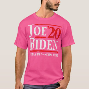 Joe 2020 Det här är en stor affär T Shirt