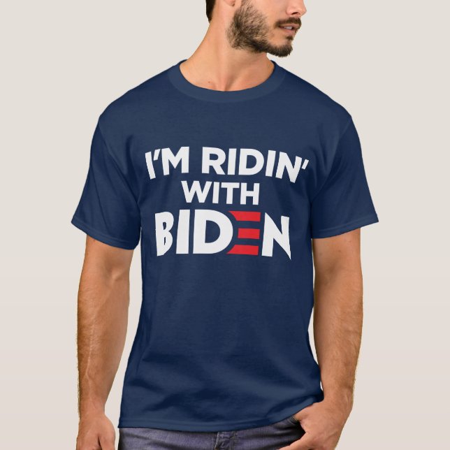 Joe Biden 2024 Val I'Ridin with Biden T Shirt (Framsida)
