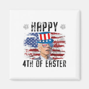 Joe Biden 4 juli Glad påsk 4 juli USA Magnet