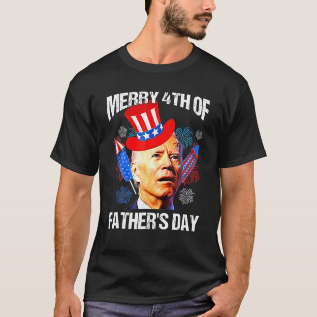 Joe Biden begick Merry 4:e Fars dag 4:e T Shirt (Framsida)