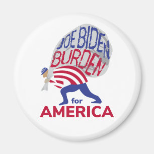 Joe Biden Burden för Amerika Magnet