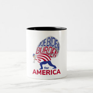 Joe Biden Burden för Amerika Två-Tonad Mugg