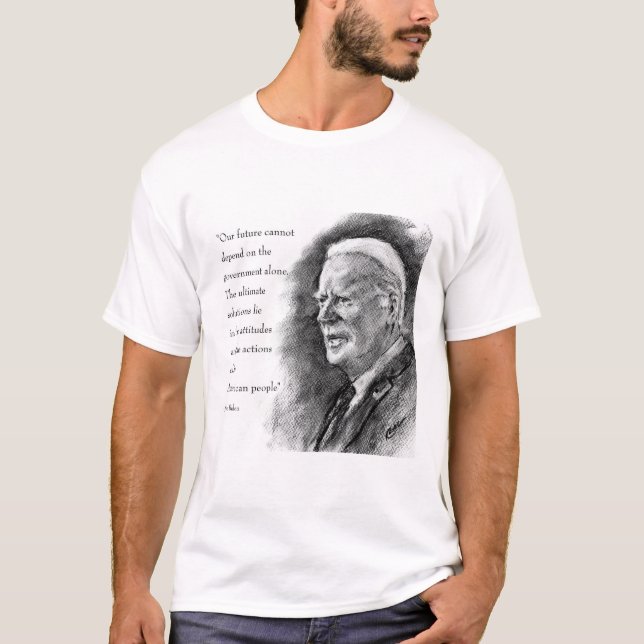 Joe Biden & Citat T Shirt (Framsida)