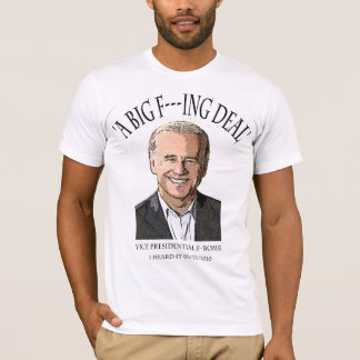 Joe Biden F bombarderar - ett stort F---ingavtal Tröja