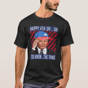 Joe Biden förväxlade Merry Lycklig Funny 4:e juli T Shirt