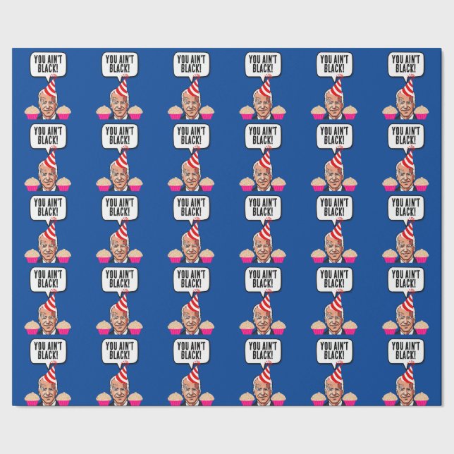 JOE BIDEN FUNNY BIRTHDAY DU ÄR INTE SVART! PRESENTPAPPER (Seam)