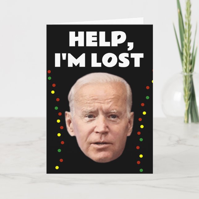 JOE BIDEN FUNNY JAG ÄR BORTTAPPAD, CHRISTMAS CARDS KORT (Framsida)