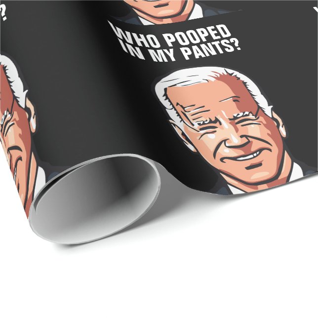 JOE BIDEN FUNNY SOM POOPETERADE I MIN BYXOR-KRING PRESENTPAPPER (Rullad Hörn)