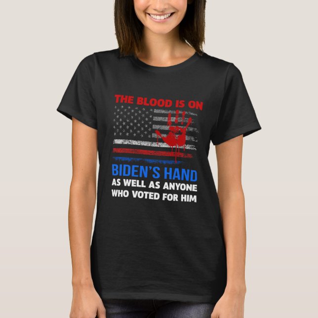 Joe Biden har blod på sin Händer-antigenlastare T Shirt (Framsida)