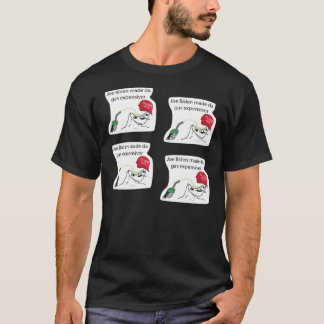 Joe Biden Made Da Gas Expensiver Sticker.png T Shirt